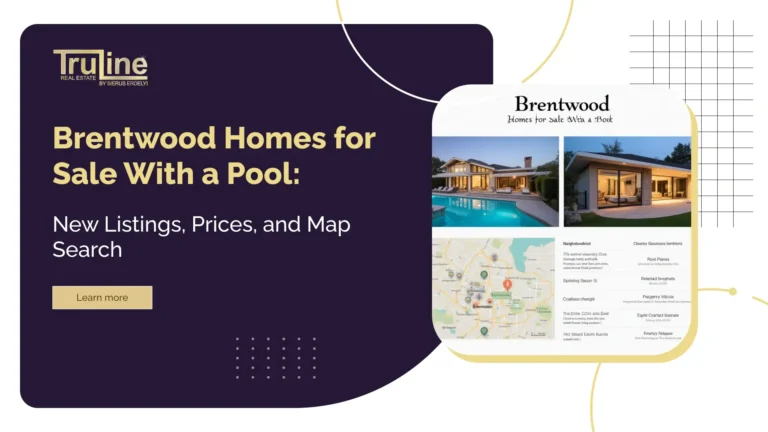 Brentwood Homes for Sale